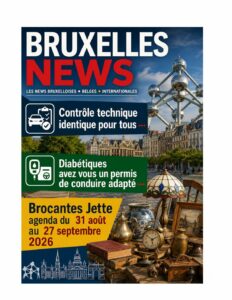 Bruxelles News 26 AOUT 2026